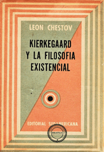 Chestov Leon - Kierkegaard Y La Filosofia Existencial