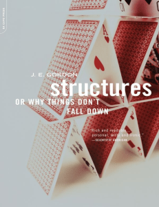 Structures Or Why Things Dont Fall Down by Gordon, J.e. Gordon