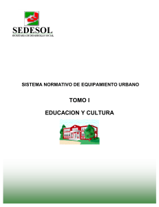 Sistema Normativo de Equipamiento Urbano - SEDESOL - Tomo I