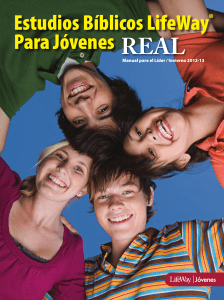 Estudios Bíblicos LifeWay Para Jóvenes REAL. Manual para el Líder   Invierno 2012-13