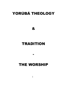 Yoruba Teologia y Tradicion the workship