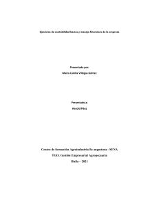 Ejercicios de contabilidad basica y manejo financiero de la empresa