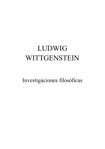 Wittgenstein - Investigaciones filosoficas (Libro completo) (1)