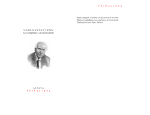 Carl Gustav Jung - Los Complejos y el Inconsciente
