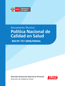 Política Nacional de Calidad en Salud. Documento Técnico - RM Nº 727-2009MINSA20191017-26355-o187un (1)