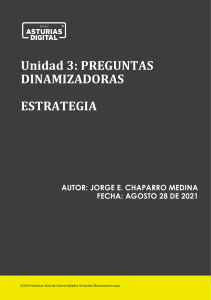Preguntas dinamizadoras Unidad 3 Estrategia (agosto 28 de 2021) Profesor Jorge E. Chaparro Medina (1)