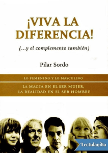 ¡VIVA LA DIFERENCIA! - PILAR SORDO