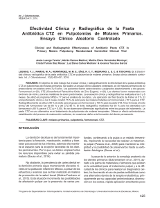 Efectividad clínica y radiográfica de la pasta antibiótica CTZ en pulpotomías de molares primarios. Ensayo clínico aleatorio controlado.