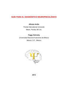 Ardila y Ostrosky(2012) Guía para el diagnostico neuropsicológico