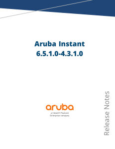 Aruba Instant 6.5.1.0-4.3.1.0 Release Notes