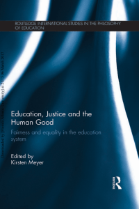 Education, Justice and the Human Good