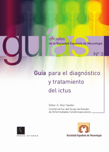 Guia oficial para el diagnostico y tratamiento del ictus 2006
