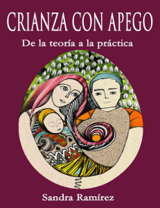 Crianza con Apego  De la teoría a la práctica- Sandra Ramírez