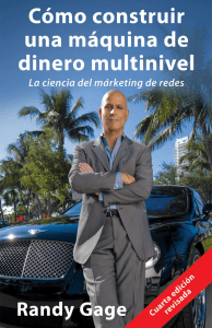 COMO CONSTRUIR UNA MAQUINA DE DINERO MULTINIVEL - RANDY GAGE