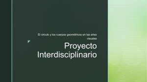Presentación Proyecto Interdisciplinario 7º 8º