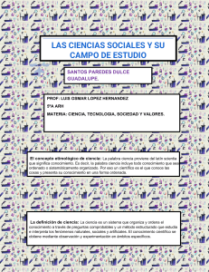 LAS CIENCIAS SOCIALES Y SU CAMPO DE ESTUDIO