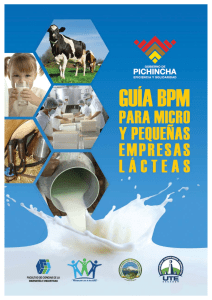 Guía de Buenas Prácticas de Manufactura Micro y Pequeñas Empresas Lácteas