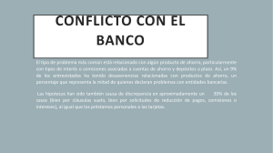 Conflicto con el banco