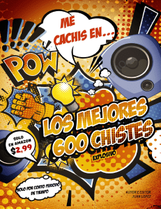 Los mejores 600 chistes  Recopilación de Chistes Internacionalmente conocidos y muy populares (Spanish Edition)