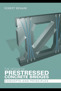 THE DESIGN OF PRESTRESSED CONCRETE BRIDGES