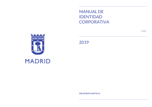 MANUAL DE IDENTIDAD CORPORATIVA AYUNTAMIENTO MADRID