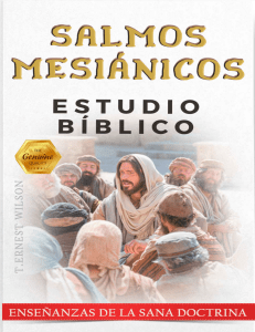 Los Salmos Mesiánicos-Estudio Bíblico Spanish-Edition