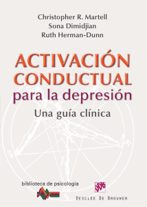 Activación conductual para la depresión (1ra ed.), Christopher R. Martell, Sona Dimidjian & Ruth Herman-Dunn.compressed