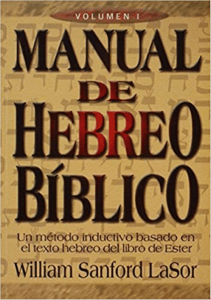 WILLIAM SANFORD LASOR MANUAL DE HEBREO BIBLICO I