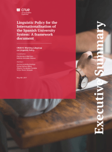 Linguistic Policy for the Internationalisation of the Spanish University System-A Framework Document