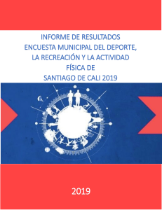 Encuesta municipal del deporte, la recreación y la actividad física de Santiago de Cali 2019