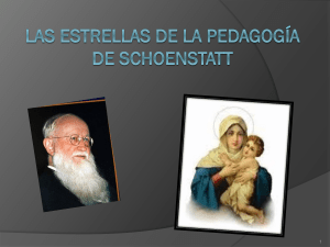 Las estrellas de la Pedagogía de SCHOENSTATT (II)