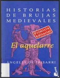 (Historias De Brujas Medievales 03) El Aquelarre by Angeles De Irisarri [Irisarri, Angeles De] (z-lib.org).epub