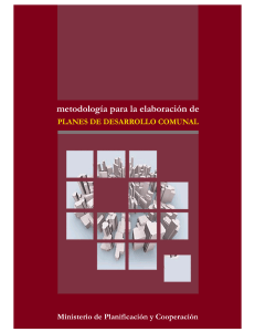 Metodología para la elaboración de desarrollo comunal. MIdeplan, Año 2002.