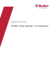 McAfee® Email Gateway 7.6.0 Appliances Administrators Guide