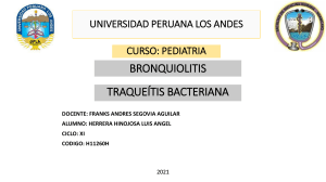 BRONQUIOLITIS Traqueítis bacteriana