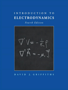 David J Griffiths Introduction to Electrodynamics Addison Wesley