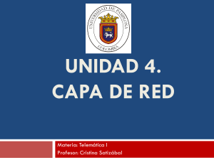 Unidad 4. Capa de Red