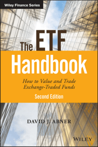 The ETF Handbook  How to Value and Trade Exchange Traded Funds ( PDFDrive )