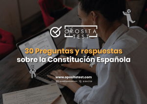 30 Preguntas y respuestas sobre la Constitución Española
