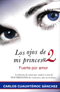 2.-Los Ojos De Mi Princesa2-Cuauhtemoc Sanchez Carlos