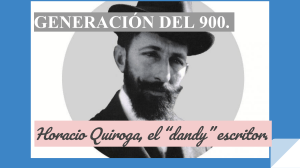 QUIROGA, H. GENERACIÓN DEL 900. Características de la generación del 900.