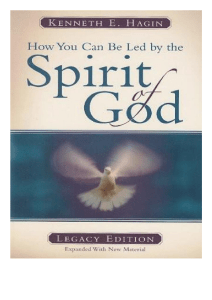 Cómo ser guiado por el Espíritu de Dios- Kenneth Hagin