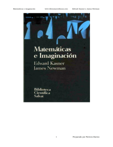 Matematicas e imaginacion - Edward Kasner y James Newman