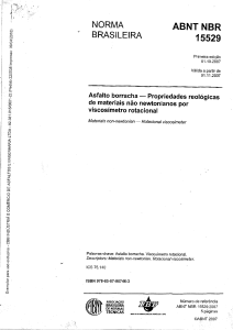 NBR 15529 - Asfalto borracha - Propriedades reológicas de materiais não newtonianos por viscosímetro rotacional