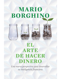 El arte de hacer dinero (El arte de) (Spanish Edition) by Mario Borghino [Borghino, Mario]