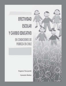 Efectividad escolar y cambio educativo Raczynski y Muñoz