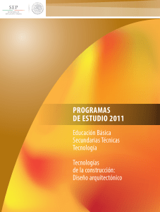 programa-de-estudios-2011-guc3ada-para-el-maestro-secundarias-tecnicas-tecnologias-de-la-construccic3b3n-disec3b1o-arquitectc3b3nico (1)