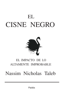 El Cisne Negro. Nassim Taleb