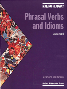 5 Phrasal Verbs and Idioms - Advanced