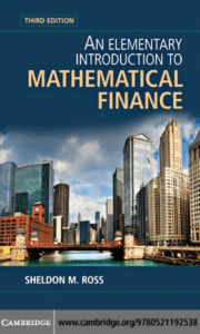 Sheldon M. Ross - An Elementary Introduction to Mathematical Finance, Third Edition-Cambridge University Press (2011)
